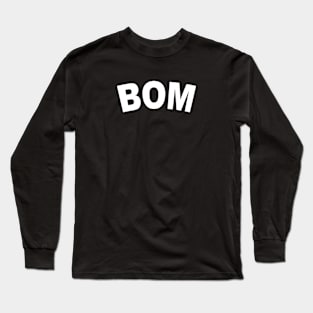 BOM White Bold Long Sleeve T-Shirt